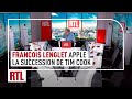 Franois Lenglet  la succession de Tim Cook  la tte dApple est ouverte