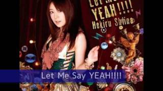 Video thumbnail of "Hekiru Shiina / Let Me Say YEAH!!!～恋のリズム(short medley)"