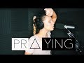 Praying  kesha cover by drew ryn