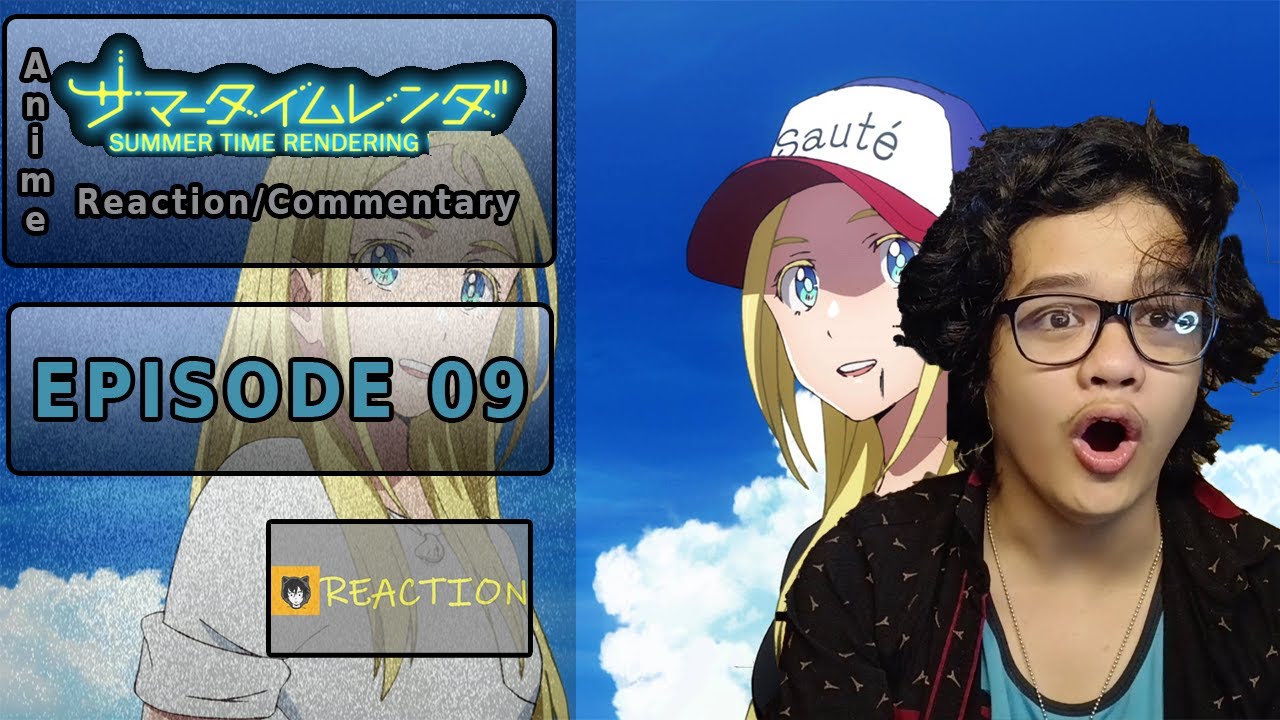 Jayce Reacts - Summertime Rendering Episode 9 - Double Ushio?!