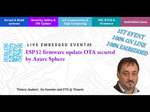 [LEE3] ESP32 firmware update OTA secured by Azure Sphere Thierry Joubert, Theoris
