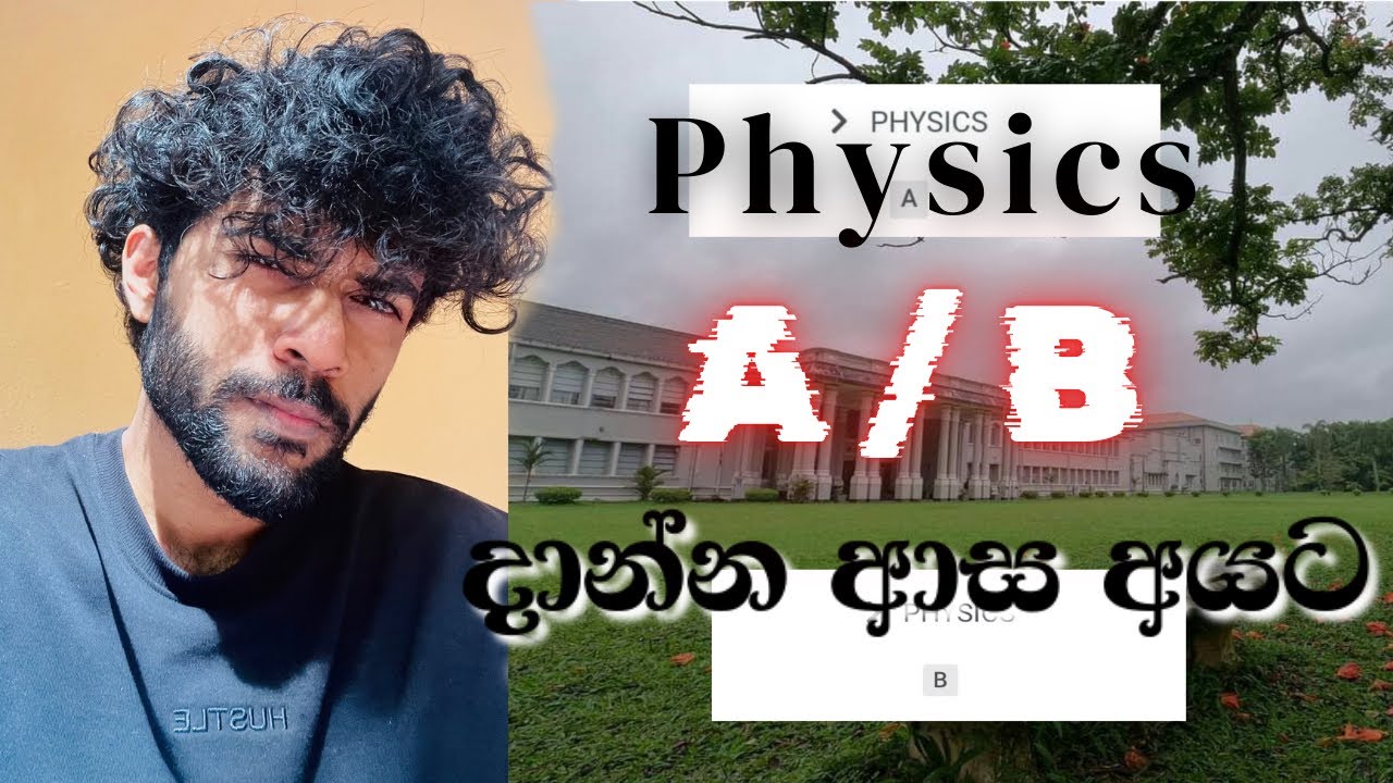 Physics වලට A/B ගන්න ආසනම් බලන්න! (With physics Q&A)❤️‍🔥