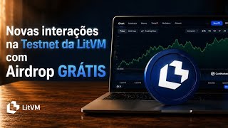 🚀 Tutorial Completo — Como Participar da Testnet da LitVM e Buscar um Possível Airdrop