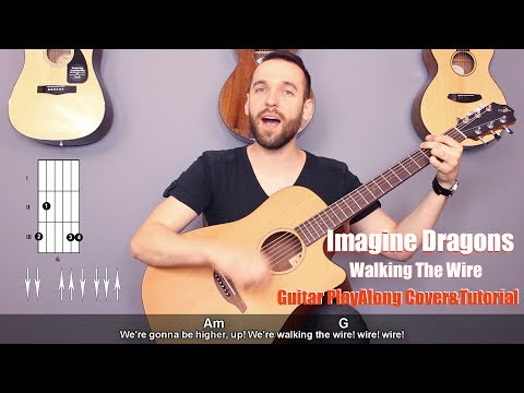 Imagine Dragons- Walking The Wire Guitar Cover Tutorial (lyrics|chords|MusicSheet)