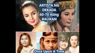 Once Upon A Time! Artists of Dekada 60-70! Isang Balik Tanaw!
