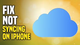 How To Fix Icloud Not Syncing On Iphone Simple