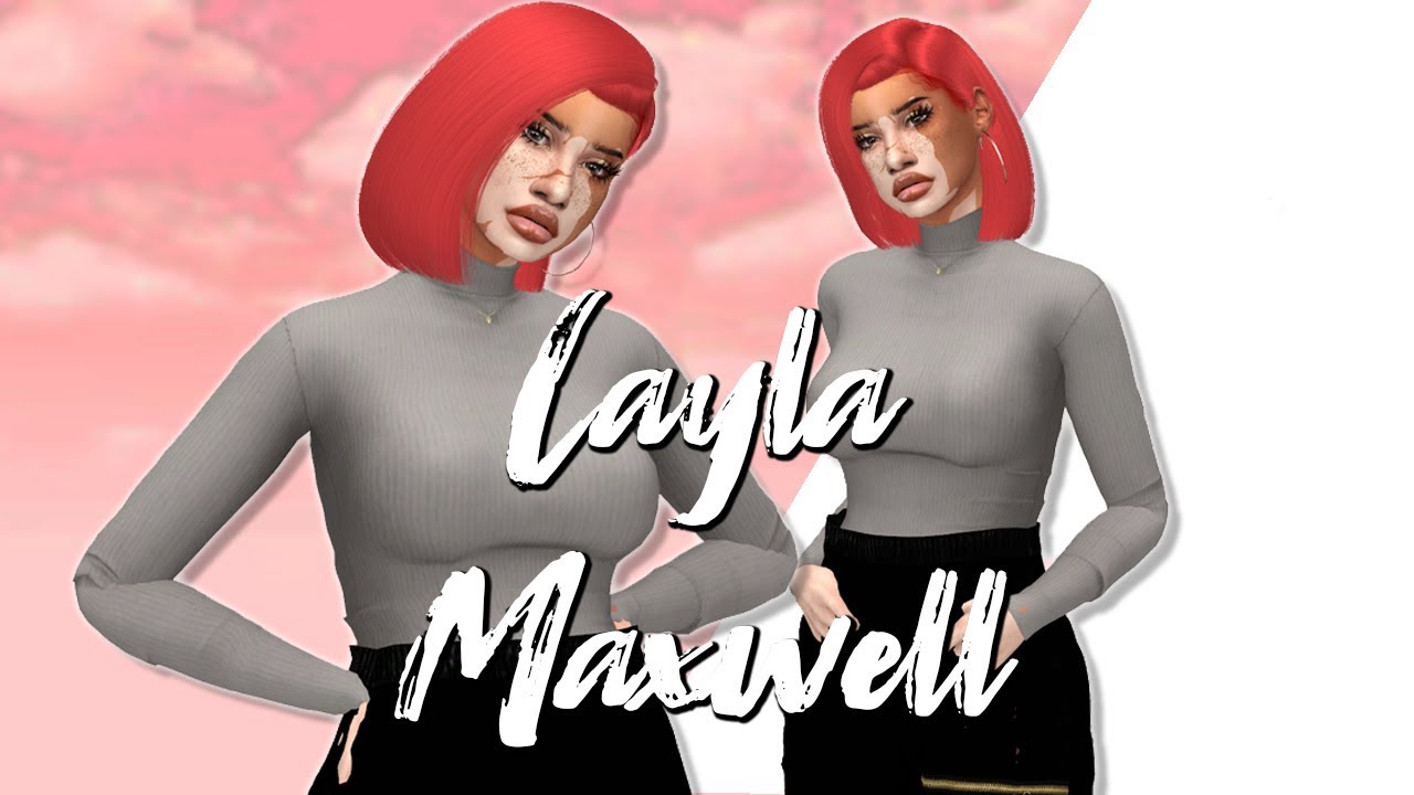 Sims 4 CAS|🌸Layla Maxwell + CC Links🌸