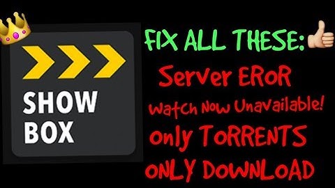 Fix for EVERY PROBLEM On SHOWBOX! 2019!
