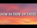 Scotty McCreery - How Ya Doin' Up There (Lyrics)