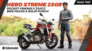 Hero Xtreme 250R Review | Performance, Comfort & Mileage Tested | Best VFM 250cc Bike? | BikeWale