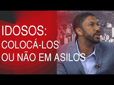 Opinião Minas - Idosos: Colocá-los em asilos ou não? - 11/05/2017