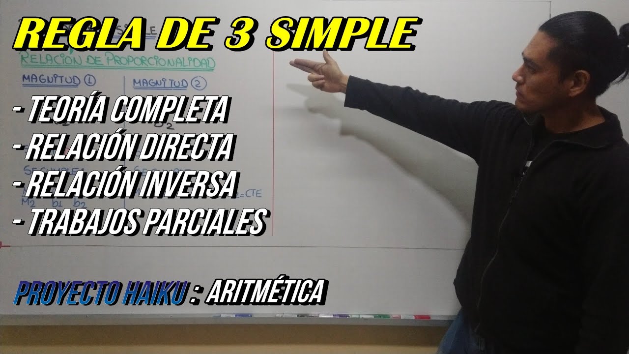 REGLA DE TRES SIMPLE | TEORÍA COMPLETA