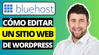 Cómo editar un sitio web de Wordpress en Bluehost