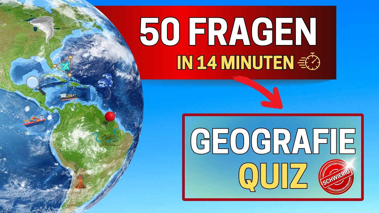 Geografie Quiz | 50 Fragen in 14 Minuten - Teste dein Geografie Wissen 🧠