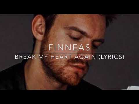 Finneas - Break My Heart Again (Lyrics) indir