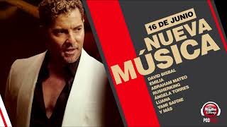 #NuevaMúsica | David Bisbal - Emilia - Rusherking - Ángela Torres, LUANA, Yami Safdie y más