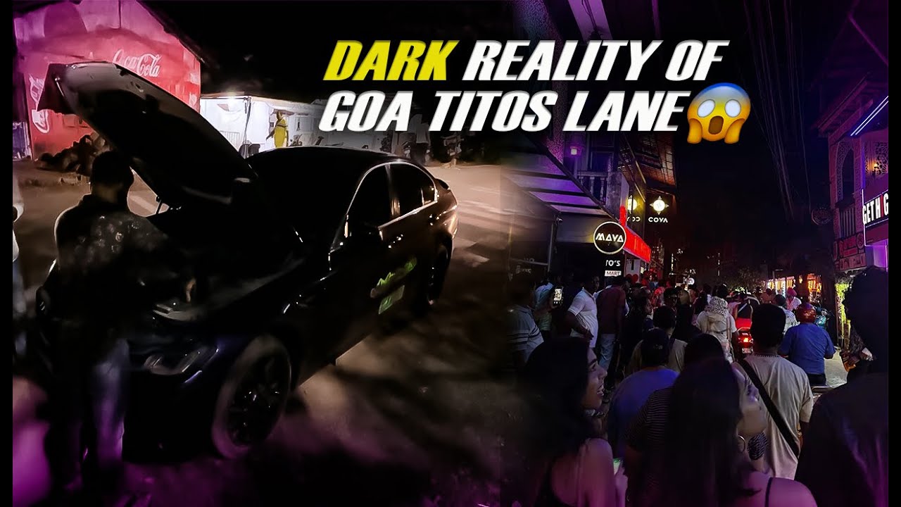 Dark Reality of Tito’s Lane, Goa — Nazar, Broken BMW & Secret Party Spots Revealed 👀