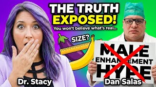12. The Male Enhancement Industry Exposed-Facts vs Hype