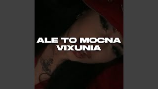 FANCY Ale to MOCNA VIXUNIA FANCY Ale to MOCNA VIXUNIA
