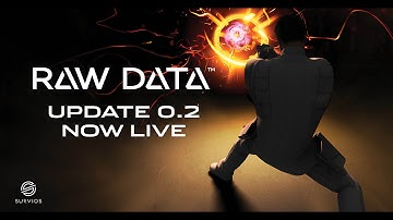 RAW DATA : Update V0.2 Overview/Dev Stream