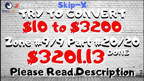 Zone#9/9 Part#20/20 $3201.13 Done $10 to $3200 free bot binary.com deriv profit consisten digitdiffe