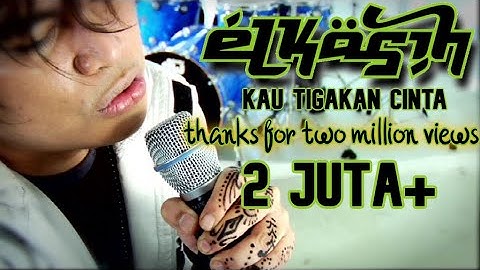 ELKASIH "Kau Tigakan Cinta" (Official Music Video from Elkasih)