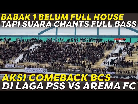 FULL AKSI BCS DUKUNG PSS VS AREMA FC‼️ BELUM FULL, TAPI GEMURUH CHANTS BCS BIKIN SEMANGAT PEMAIN PSS