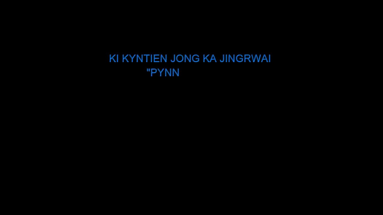 PYNNEH LA RITI Lyrics ll Kheinkor Mylliemngap  Ker Warbah ll Composed by Apkyrmenskhem Tangsong