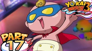 Yo-Kai Watch 3 Sushi and Tempura - Part 17 - Unbelievabou