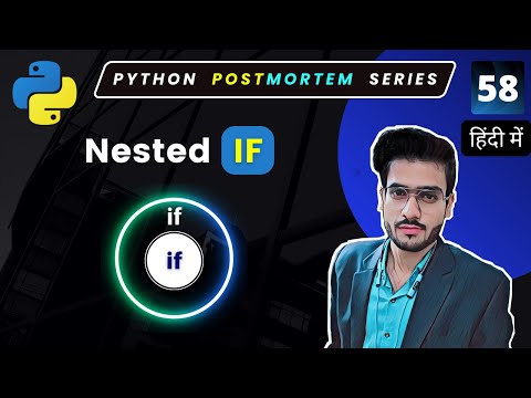 Nested IF | if inside another if statement | Python Full Course #58