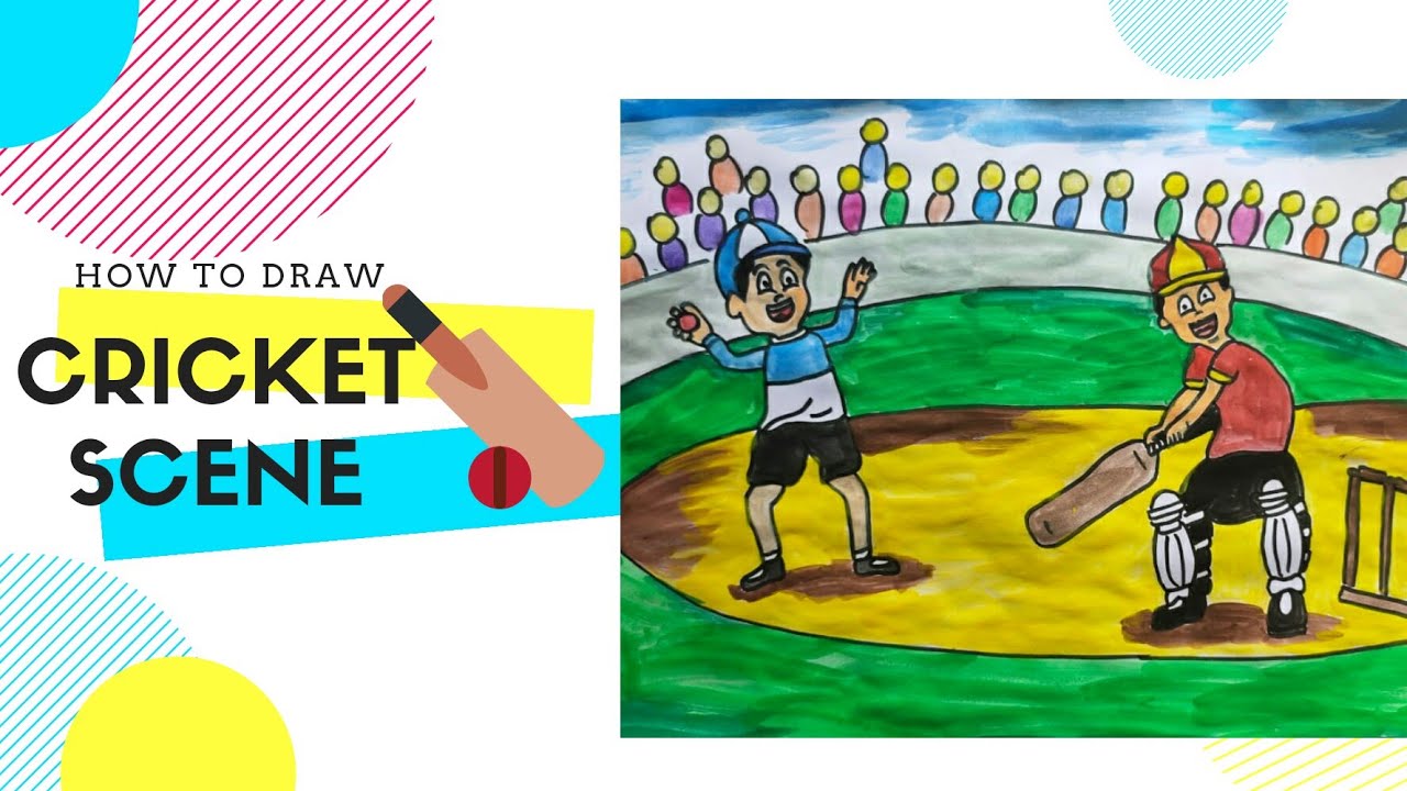 How To Draw Cricket Scene Art N Glitters Cricket Match Youtube