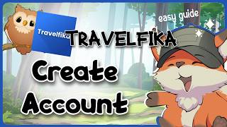 How to Create Your Travelfika Account and Set Up Your Travel Profile Step by Step Easily