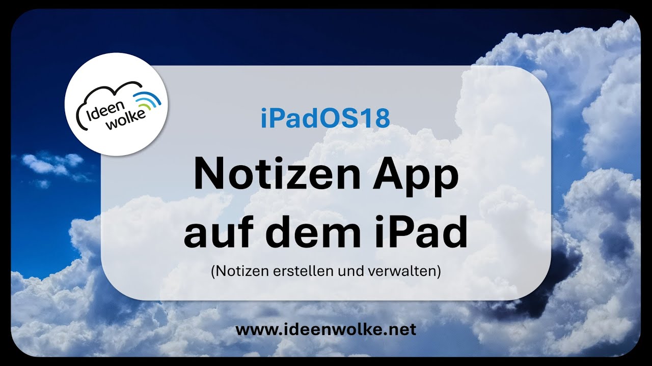 Notizen App auf dem iPad verwenden (iPad Tutorial iPadOS18)