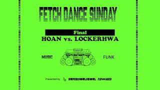 Hoan Vs. Lockerhwa - Final