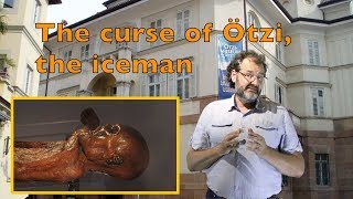 The Curse of Ötzi, the Iceman