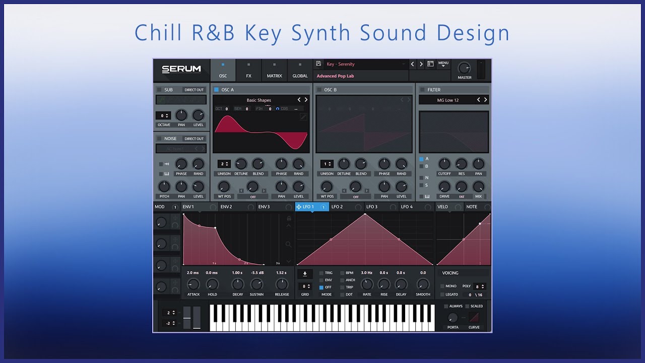 [Serum Tutorial]Chill R&B Key Synth Sound Design Tutorial