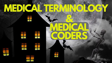 WHY MEDICAL BILLERS AND CODERS HAVE TO KNOW MEDICAL TERMINOLOGY | TIPS FOR LEARNING