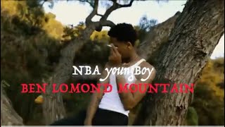Nba Youngboy - Ben Lomond Mountain
