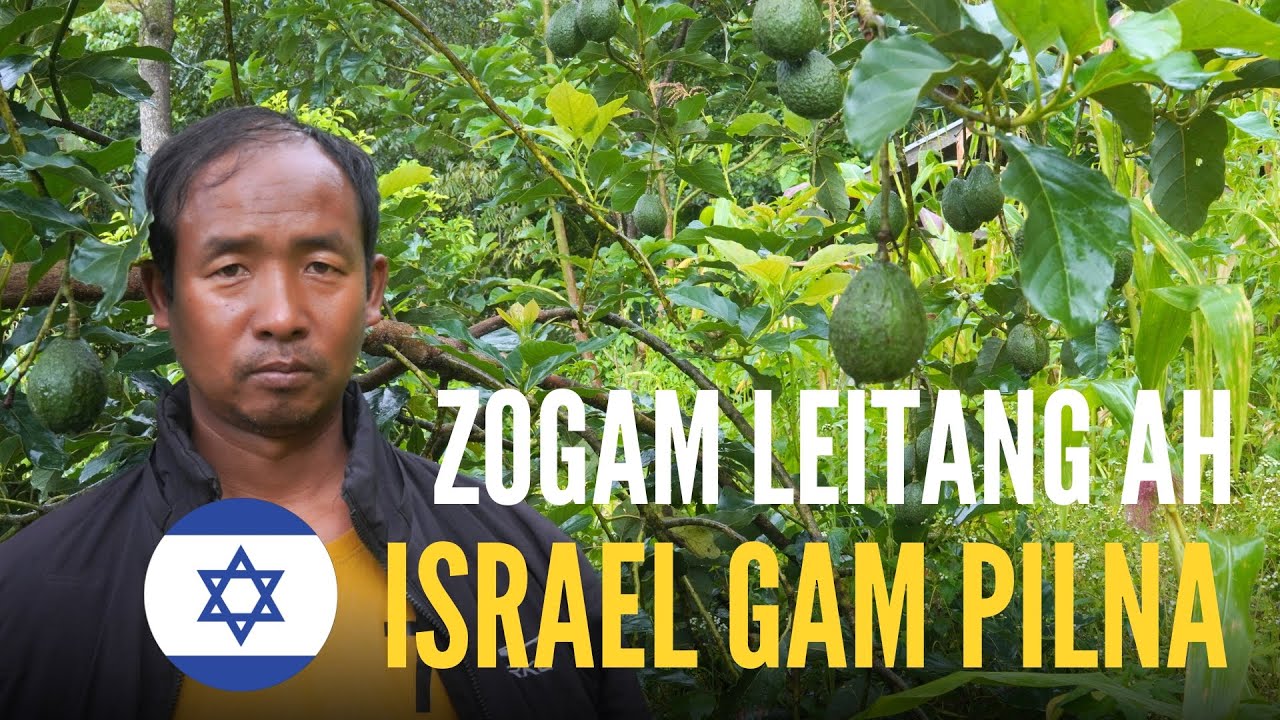ISRAEL GAMAH LOKHAWH PILNA A VASIN SIA MUANG TAWH HOLIMNA