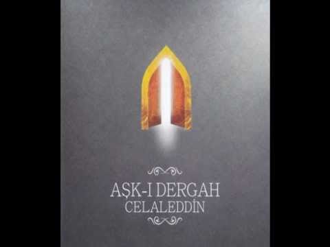 Celaleddin ADA - AŞK-I DERGAH 2013 - ALBÜM TANITIMI