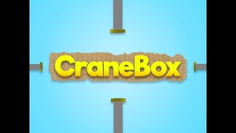 Buildbox Kwalee Game Jam - CraneBox  (#2nd Place)