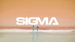 Sigma - Nobody to Love (Bootleg Version)