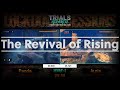 The revival of rising a tournament montage