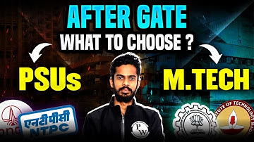 M Tech or PSU After GATE ? | GATE Exam Benefits