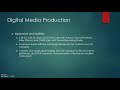 Major overview digital media production