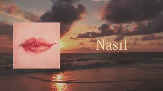 Yasemin Koç - Nasıl 