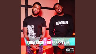 Yung Bush HB Freestyle