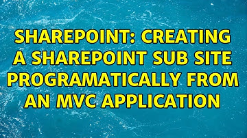 Sharepoint: Creating a SharePoint sub site programatically from an MVC application