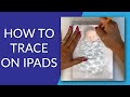 Step by Step, how to trace an image from your iPad Pro. Stop the frustration of having things move!