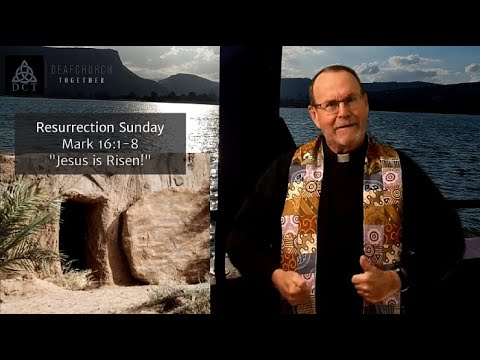 RESURRECTION SUNDAY - ASL B 